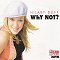 Hilary Duff - Why Not