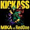 Mika vs. RedOne - Kick Ass (We Are Young)