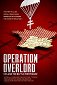 Operation Overlord: OSS and the Battle for France