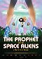 Prorok a mimozemšťané