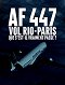 AF 447 vol Rio-Paris : Que s'est-il vraiment passé ?