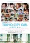 TOKYO CITY GIRL: 2016