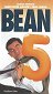 Bean 5: Nebezpečné honičky pana Beana