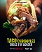 Kronikáři tacos - Za hranicemi