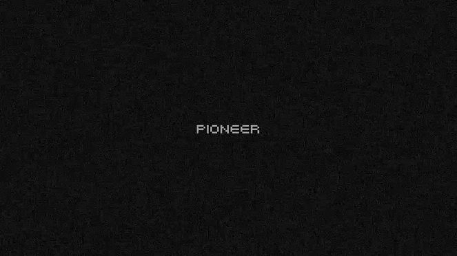 Pioneer - Z filmu