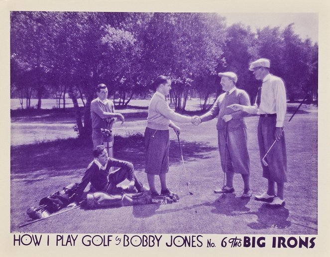 How I Play Golf, by Bobby Jones No. 6: 'The Big Irons' - Fotosky