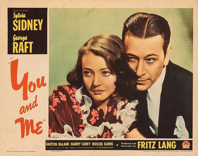 You and Me - Fotosky - Sylvia Sidney, George Raft