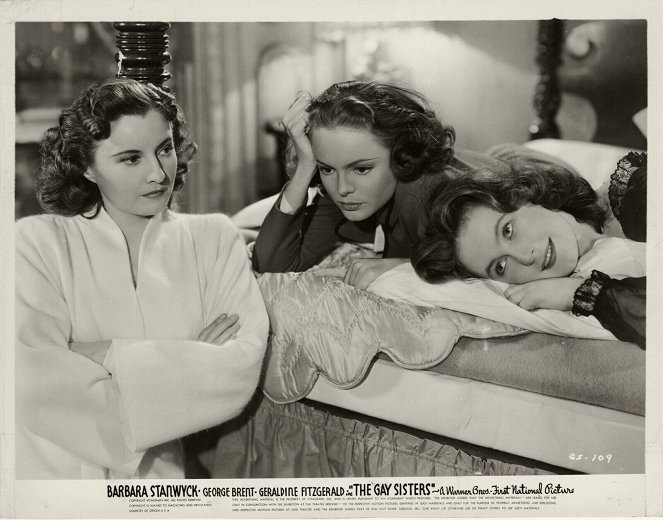 The Gay Sisters - Fotosky - Barbara Stanwyck, Nancy Coleman, Geraldine Fitzgerald