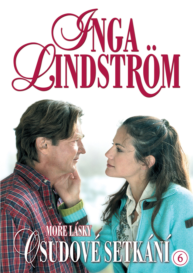 Inga Lindström - Osudové setkání - 