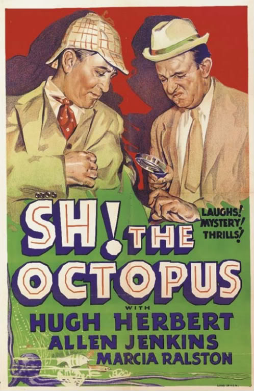 Sh! The Octopus - Plakáty