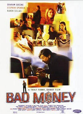 Bad Money - Plakáty