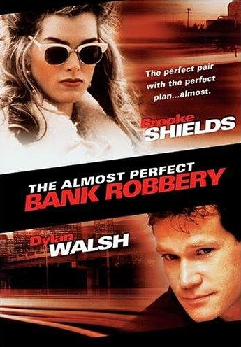 The Almost Perfect Bank Robbery - Plakáty