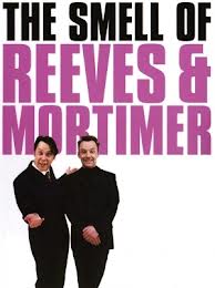 The Smell of Reeves and Mortimer - Plakáty