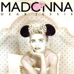 Madonna: Dear Jessie - Plakáty