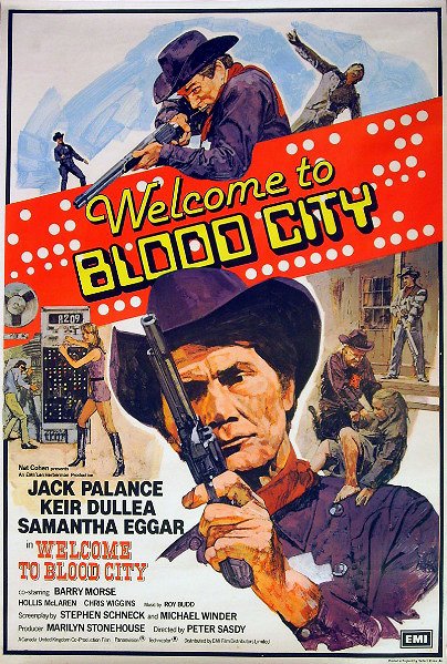Welcome to Blood City - Plakáty