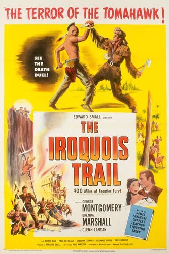 The Iroquois Trail - Plakáty