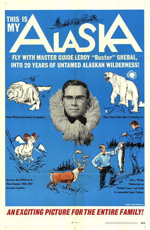 This Is My Alaska - Plakáty