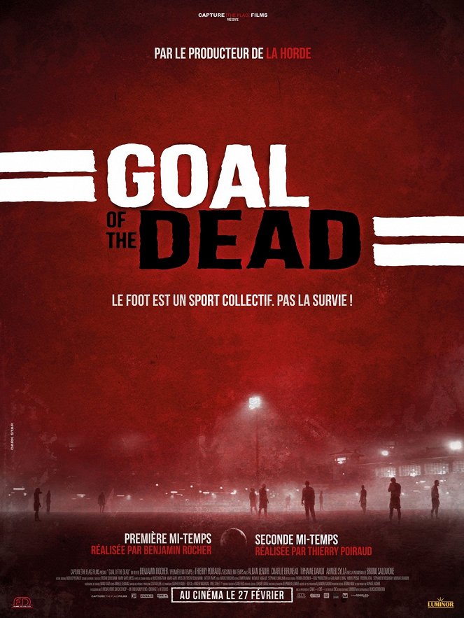 Goal of the Dead - Plakáty