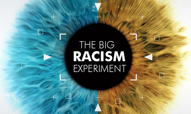 Velký rasistický experiment - Plakáty