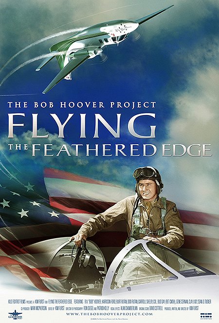 Flying the Feathered Edge: The Bob Hoover Project - Plakáty