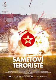 Sametoví teroristé - Plakáty