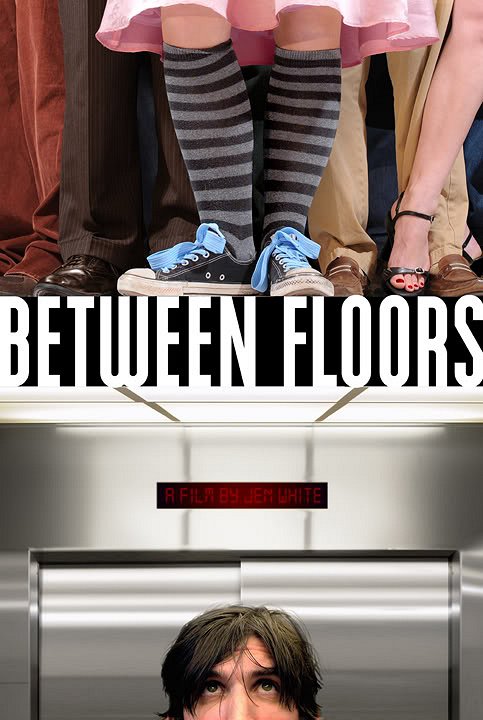 Between Floors - Plakáty