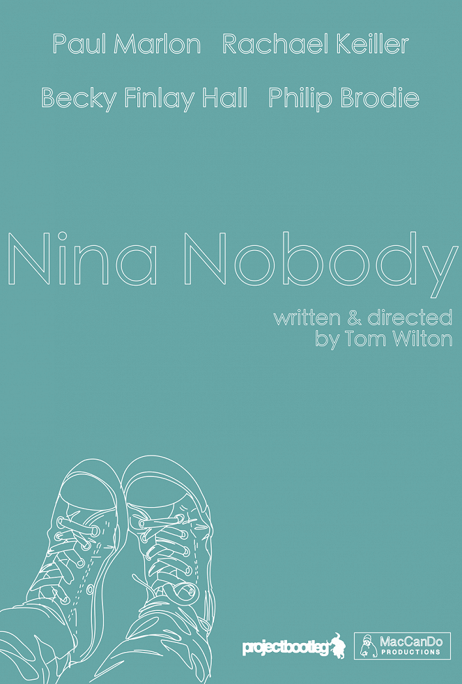 Nina Nobody - Plakáty