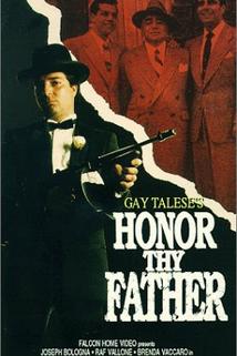 Honor Thy Father - Plakáty
