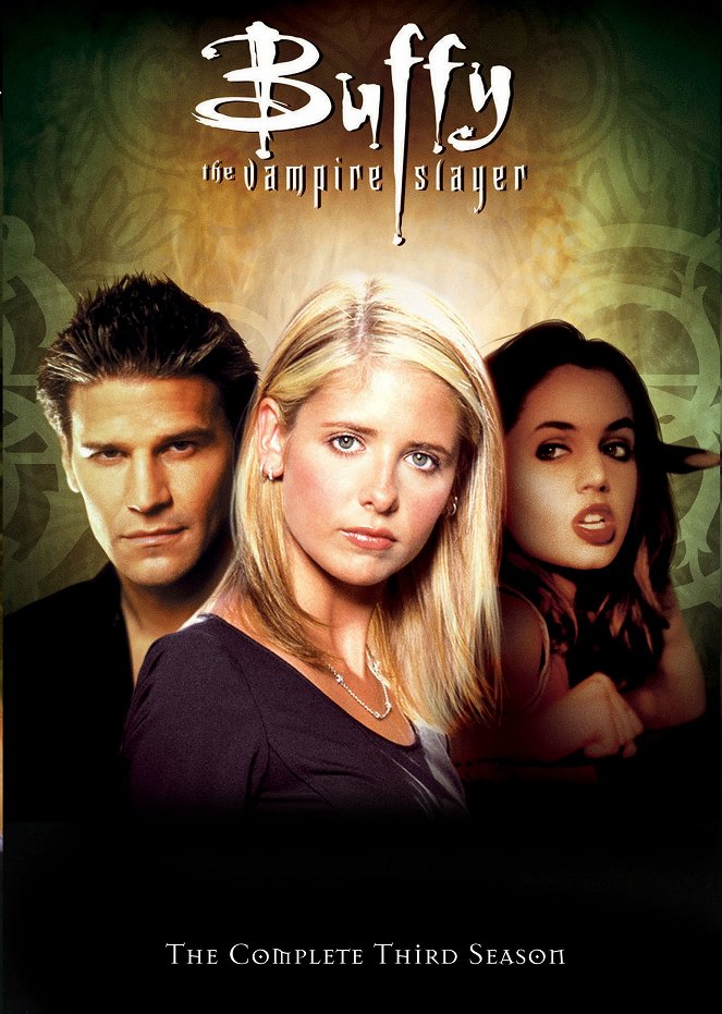 Buffy, přemožitelka upírů - Série 3 - 