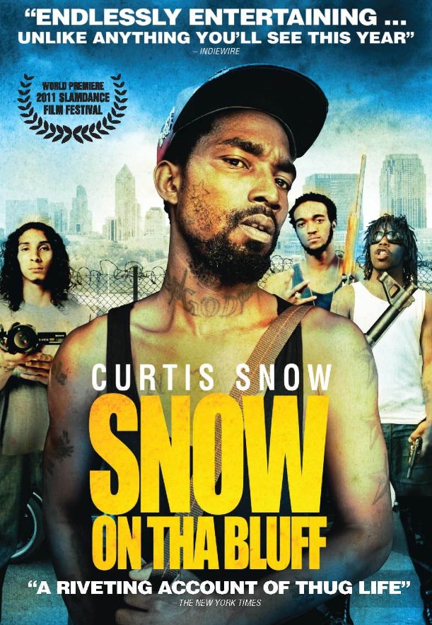 Snow on Tha Bluff - Plakáty