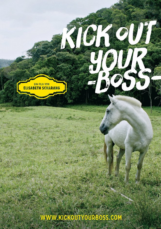 Kick Out Your Boss - Plakáty