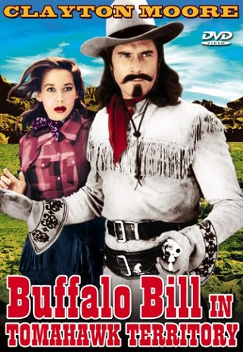 Buffalo Bill in Tomahawk Territory - Plakáty