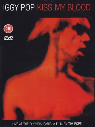 Iggy Pop - Kiss my Blood: Live at the Olympia - Plakáty