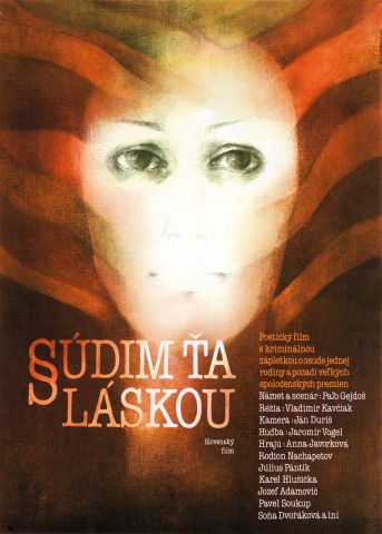 Súdim ťa láskou - Plakáty