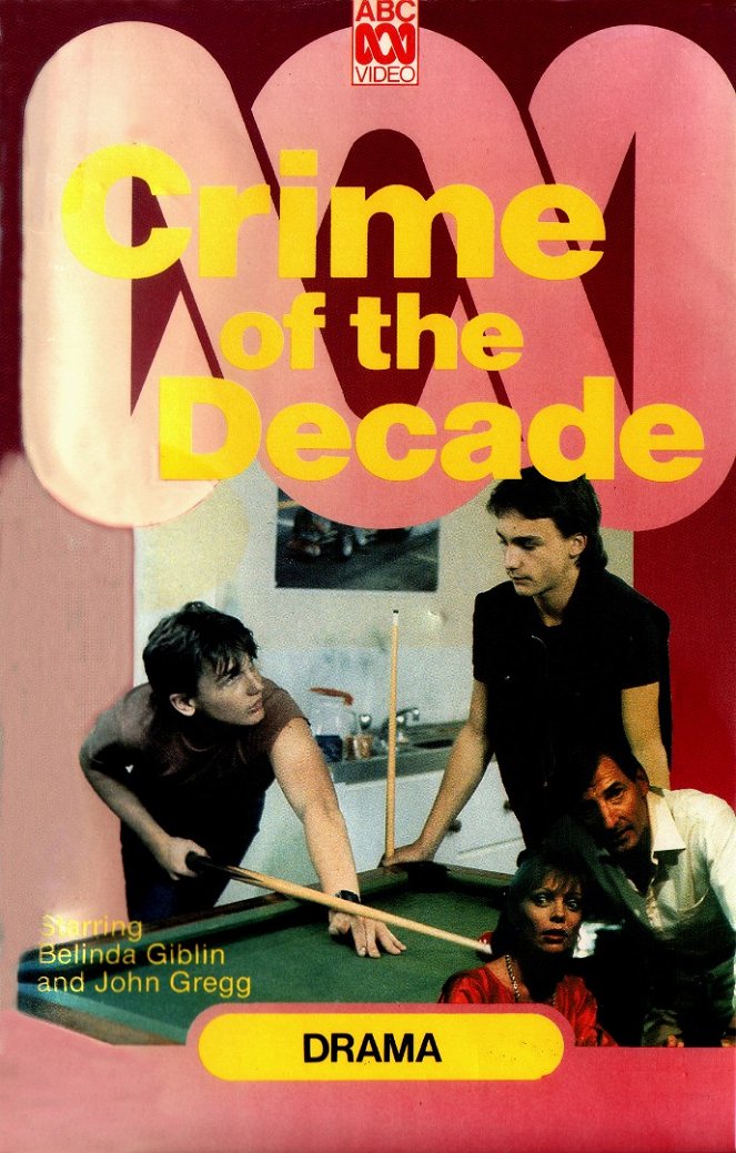 Zločin desetiletí - Plakáty