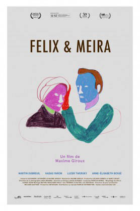 Felix a Meira - Plakáty