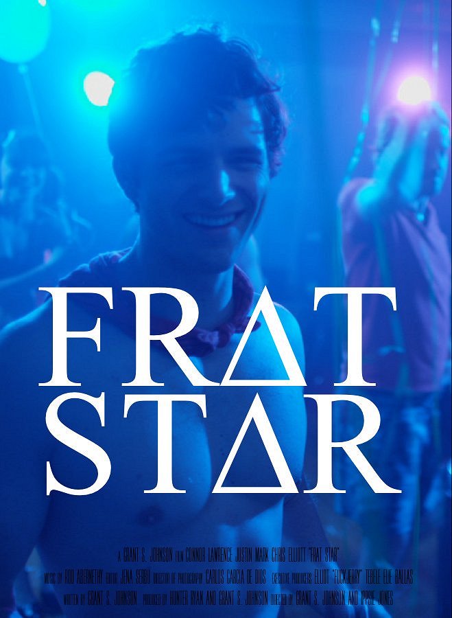 Frat Star - Plakáty