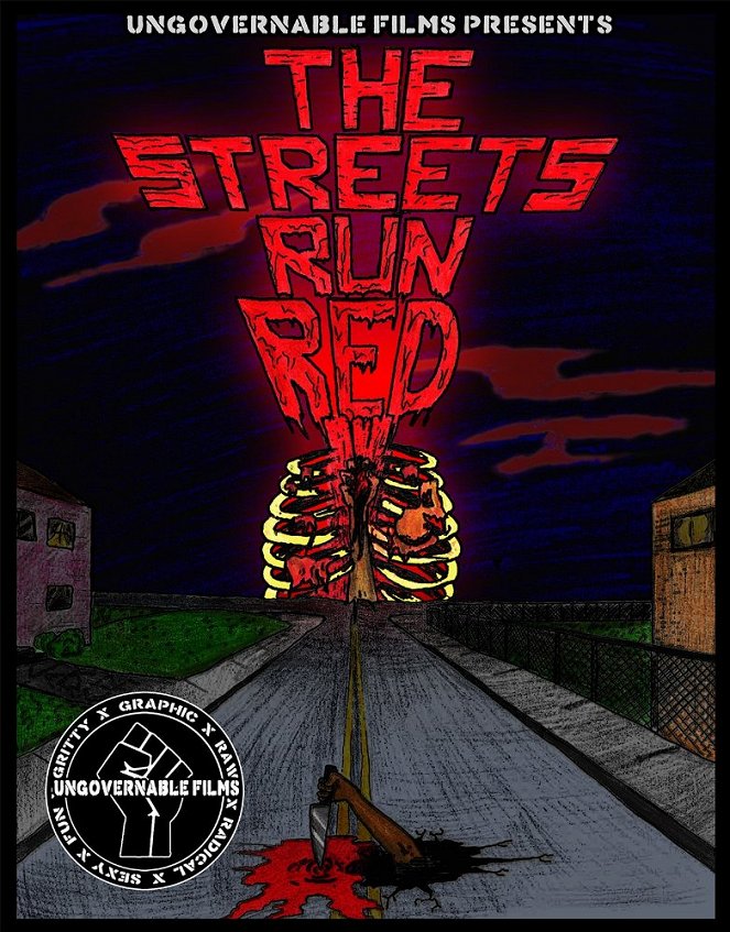 Streets Run Red, The - Plakáty