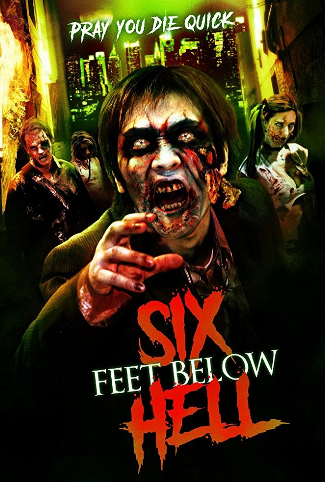 6 Feet Below Hell - Plakáty