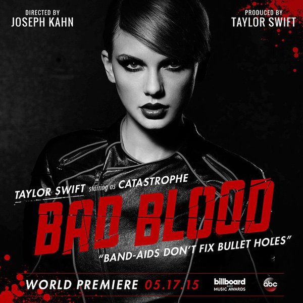 Taylor Swift - Bad Blood - Posters