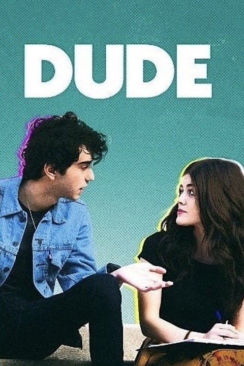 Dude - Plakáty