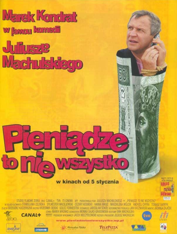 Pieniądze to nie wszystko - Plakáty