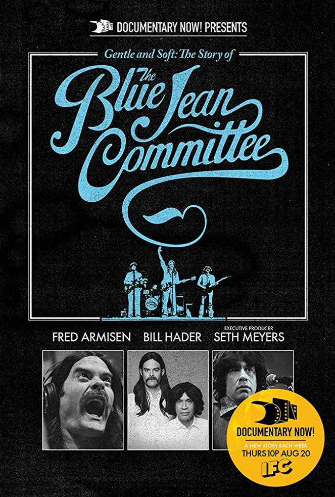 Documentary Now! - Gentle and Soft: The Story of the Blue Jean Committee Part 1 - Plakáty