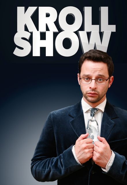 Kroll Show - Posters