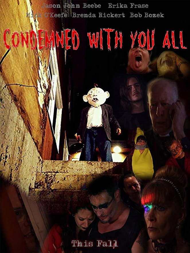 Condemned with You All - Plakáty