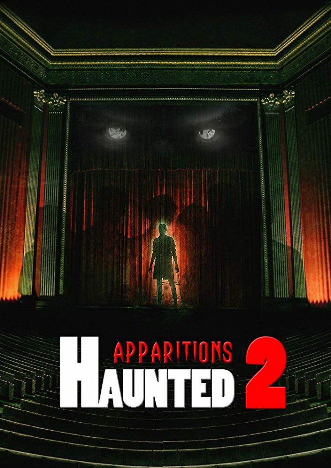 Haunted 2: Apparitions - Plakáty