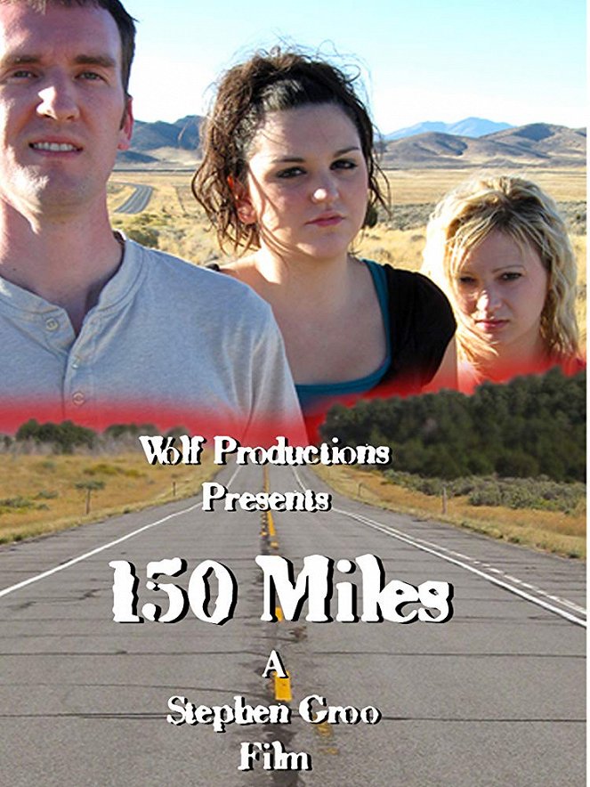 150 Miles - Plakáty