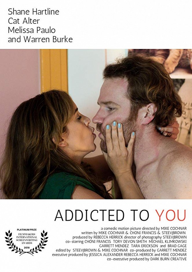 Addicted to You - Plagáty