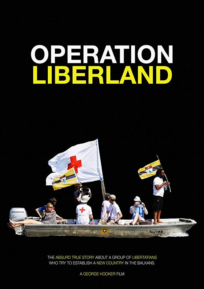 Operation Liberland - Plakáty