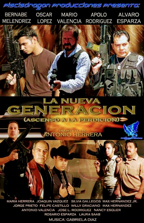 La nueva Generacion (Ascenso a la Perdicion) - Plakáty